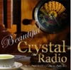 Crystal Radio Canada | Beautiful Music All Day All Night