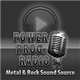 POWER PROG RADIO - Your No.1 Metal & Rock Sound Source