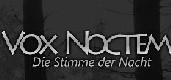 Vox Noctem - Die Stimme der Nacht